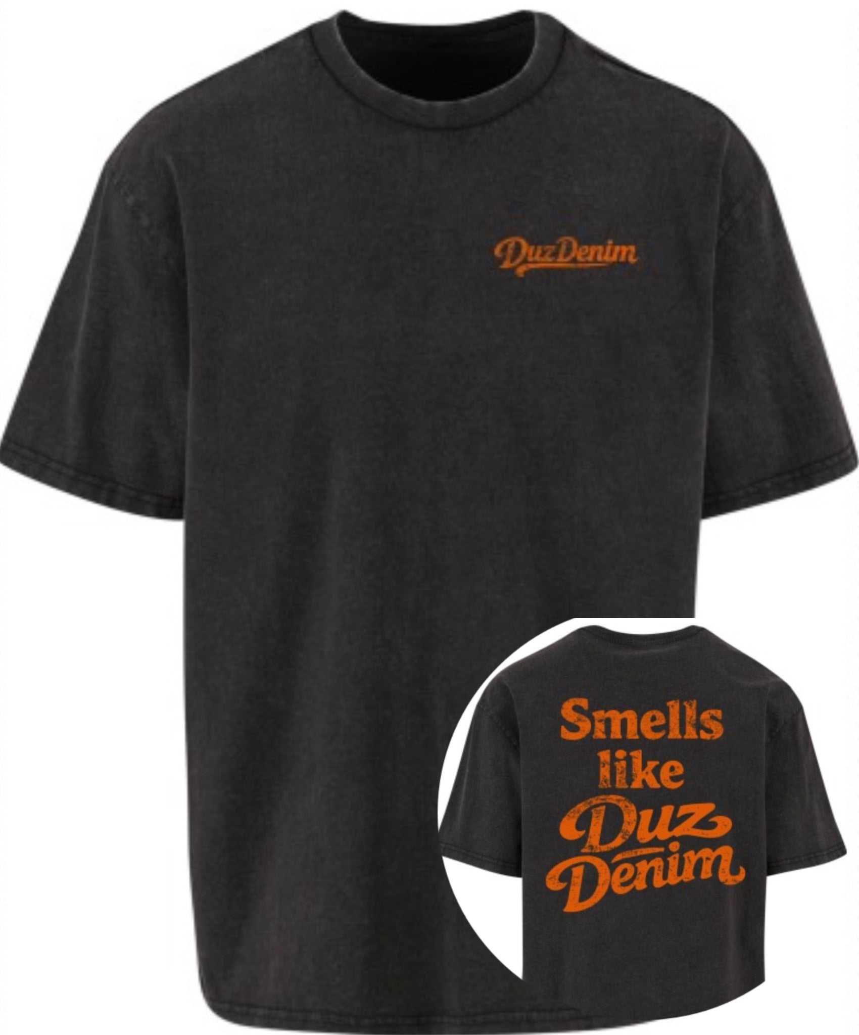 DUZ DENIM-"SMELLS LIKE DUZ DENIM" TEE-L/XL/2XL-BLACK WASH